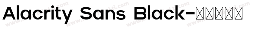 Alacrity Sans Black字体转换